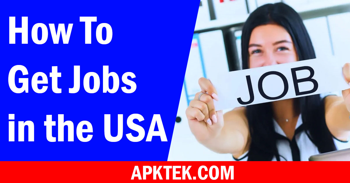 How to Get Jobs in the USA